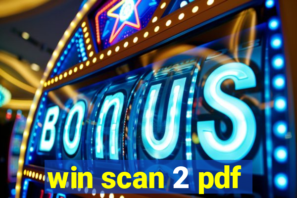 win scan 2 pdf